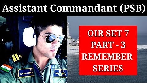 PSB OIR  SET - 7  PART - 3 of Indian Coast guard 2022 NEW PATTERN