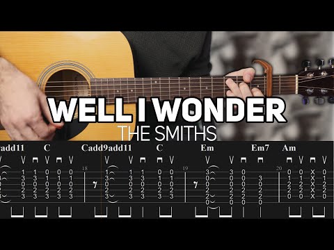 Well I Wonder - The Smiths