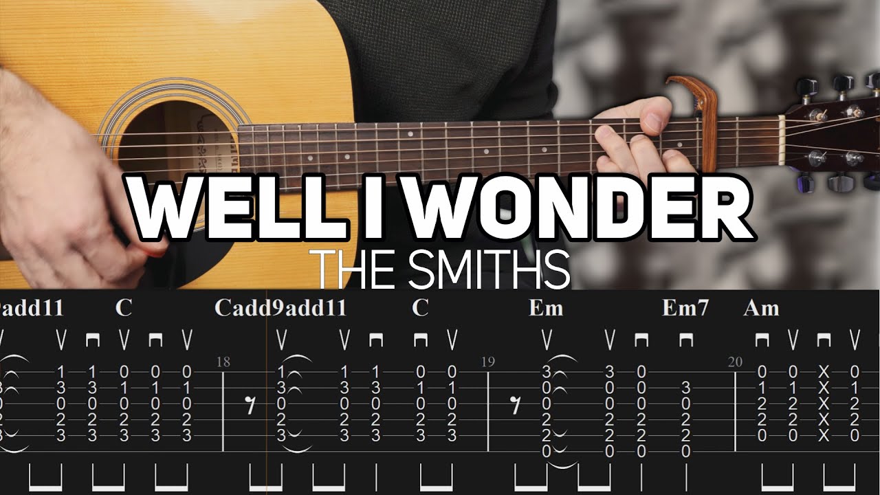 The Smiths - Well I Wonder (Guitar lesson with TAB)