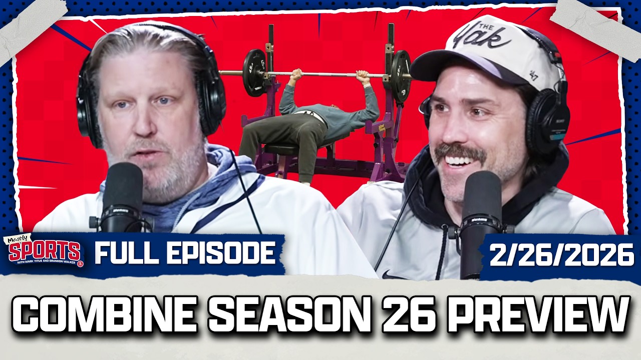 Jack Hughes Is An Icon + Should A Man Be Able To Bench 135 Pounds? | Mostly Sports EP 596 | 2.26.26