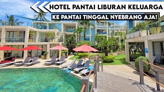 ADA HOTEL PANTAI SEUNIK INI?! | Review Hotel Di Legian Bali | FuramaXclusive Ocean Beach Seminyak