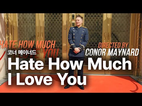 코너 메이너드 (Conor Maynard) - <strong>Hate</strong> How Much I <strong>Love</strong> You 가사 번역 뮤직비디오