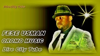 **Fese Usman Oromo Love Music "Simale"**