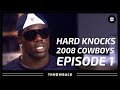 The to  romo show  2008 cowboys hard knocks