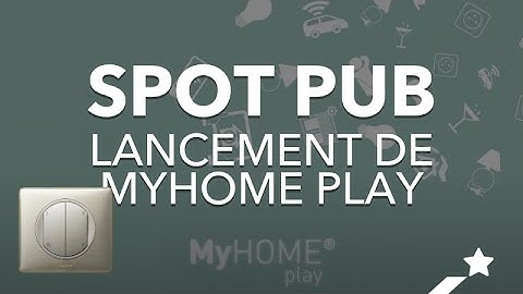 Legrand - Lancement de MyHome Play