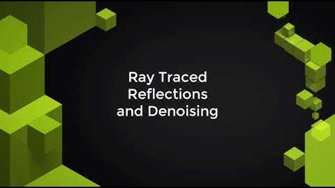 Ray Traced Reflections and Denoising