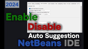 How to Enable or Disable Auto Suggestion in NetBeans IDE | 2024