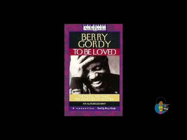 Berry Gordy - To Be Loved | Audiobook Memoir class=