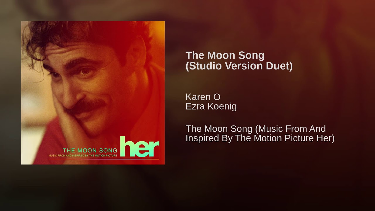 The Moon Song Studio Version Duet