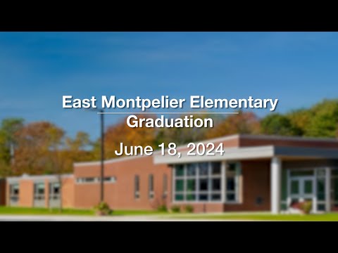 East Montpelier Elementary School - Graduation June 18, 2024 [EMES}