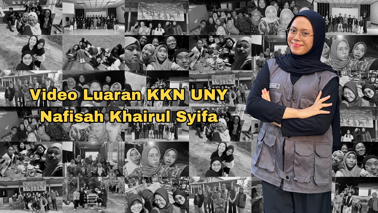 VIDEO LUARAN KKN-M 25231 UNY || NAFISAH KHAIRUL SYIFA || PADUKUHAN DODOGAN 