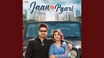 Jaan Te Pyari