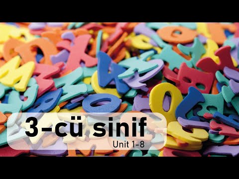 3-cü sinif Unit 1-8 DİM Dinləmə mətnləri İngilis dili.