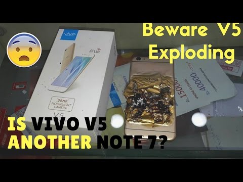 Vivo V5 Explodes when Charging - Will it become another Galaxy Note 7 - Battery Problem in V5?