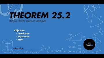 Class 10 Math | Theorem 25.2 Explained Step-by-Step | Sindh Board Matric Tutorial