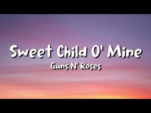 Guns N’ Roses - Sweet Child O’ Mine (lyrics)