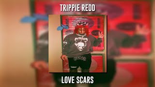 Trippie Redd - Love Scars (Speed Up) Resimi