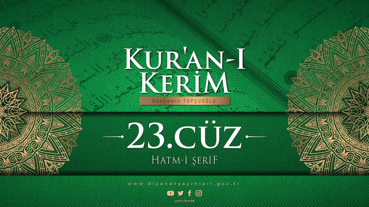 HATM-İ ŞERİF 23.CÜZ - Bünyamin TOPÇUOĞLU
