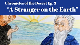 A Stranger on the Earth (Chronicles of the Desert)