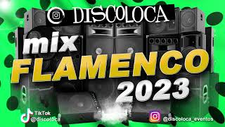 Mix Flamenco 2023 Dj Discoloca Melendi Rosario Marta Santos Maki El Acal Pepe Y Vizio