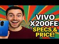 Vivo X200FE Price in Pakistan | Vivo X200FE Complete Specification Details Technology Solution