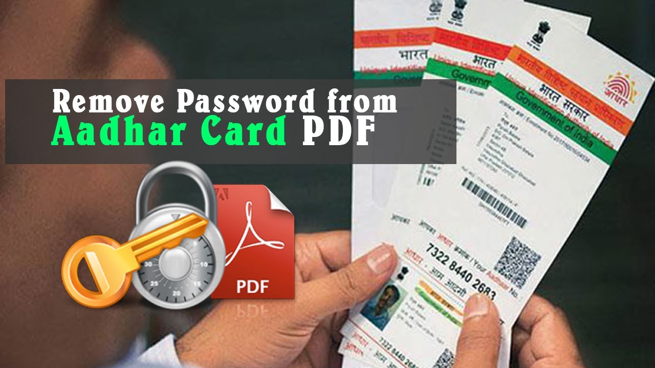 How To Remove Password From Aadhar Or Aadhaar Card Pdf File Isrg Kb