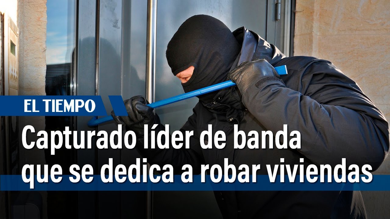 Capturado L der De Banda Que Se Dedica A Robar Viviendas El Tiempo capturado-l-der-de-banda-que-se-dedica-a-robar-viviendas-el-tiempo