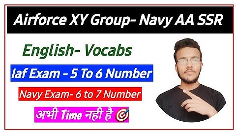 Airforce XY Group & Navy AA SSR Exam | How To Make Good Score In Vocabs | English Vocabs 🔥🔥🔥🎯 |