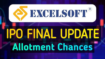 Excelsoft Technologies IPO | IPO allotment chances ? | IPO | Share Market