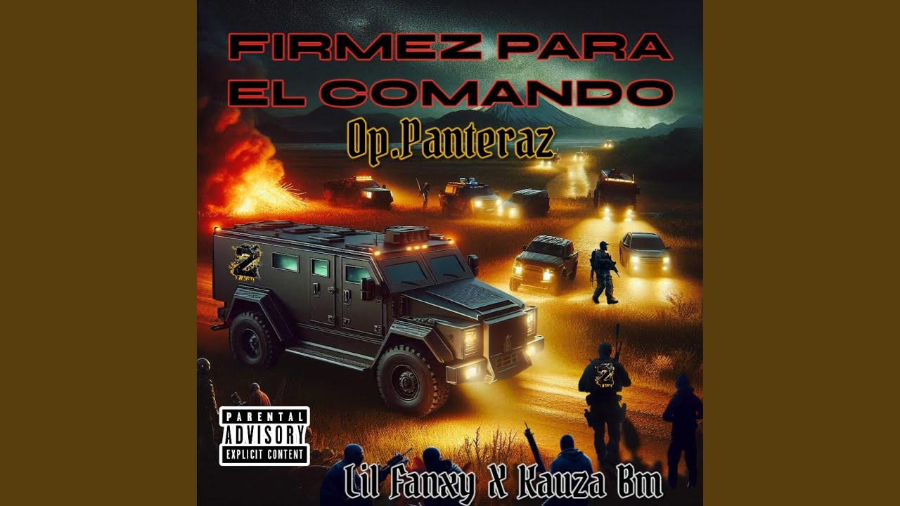 FIRMEZ PARA EL COMANDO (Op.Panteraz)