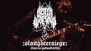DEATH WORSHIP  - Slaughtersiege - Live at Death Ceremony 2022