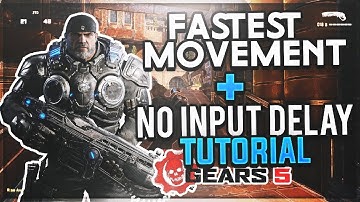 Gears 5 - Remove Input Delay + FASTEST MOVEMENT (Settings) TUTORIAL (Multiplayer Tips/Tricks)