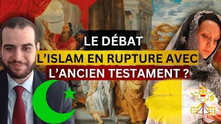 L'Islam est-il en rupture avec l'Ancien Testament ? Débat avec une catholique traditionaliste