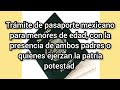 PASAPORTE MEXICANO PARA MENORES DE EDAD CON LA PRESENCIA DE AMBOS PADRES O...
