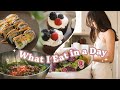 What I Eat in a Day in my new house! Summer recipes ☀️