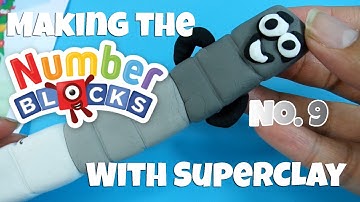 Making the Numberblocks Number 9 with Superclay