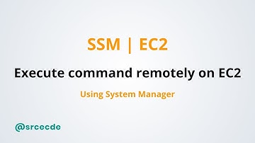 How to run commands remotely on EC2 using Systems Manager