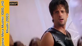 Tere Bina Tere Bina 1080_HD | Khushi 2003 |