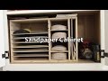 How To Build This Simple Sandpaper Cabinet How To Build This Simple Sandpaper Cabinet