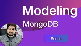 Database modeling mongoDB series screenshot 4