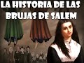 Historia del Miedo | La Historia de las Brujas de Salem