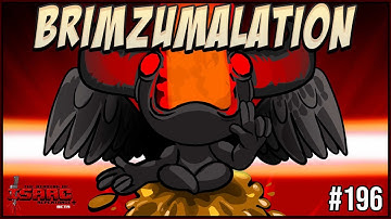 BRIMZUMALATION! -  The Binding Of Isaac Repentance+ 196