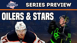 NHL Western Conference Series Preview : Edmonton Oilers & Dallas Stars | Daily Faceoff Live