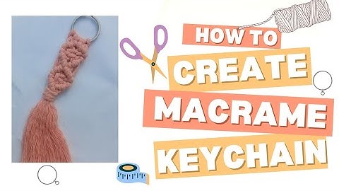 DIY Macrame keychain | Macrame keychain tutorial 