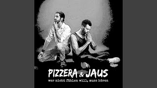 Video thumbnail of "Pizzera & Jaus - sie"