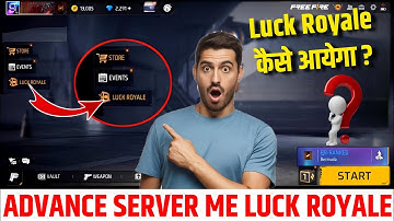 Advance Server Luck Royale Not Showing Problem | FreeFire Advance Server Mein Luck Royale Kaise Laye