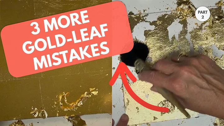 3 Gold Leaf Mistakes to Avoid (Tarnishing, Glue & Sealant)