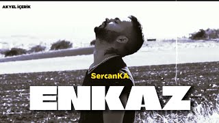 SercanKA - Enkaz Resimi