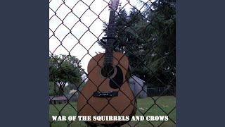 War of the Squirrels and Crows (Demo)