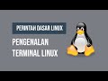 Perintah Dasar Linux - Pengenalan Terminal Linux
